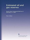Estimated oil and gas reserves: Pacific Outer Continental Shelf (as of December 31, 1987)
