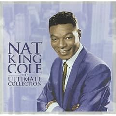 Nat King Cole - The Ultimate Collection