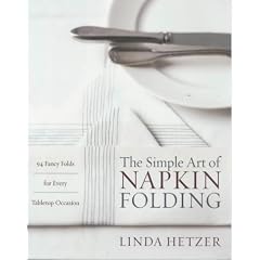 The Simple Art of Napkin Folding