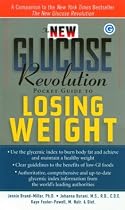 New Glucose Revolution Pocket Guide to Losing Weight