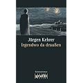 Irgendwo da drau�en