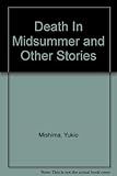 Death in midsummer, and other stories