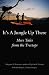 It's a Jungle Up There: More Tales from the Treetops