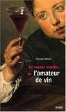 Revue Kubik Editions  / Le voyage insolite de l'amateur de vin