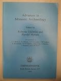 Advances in monastic archaeology