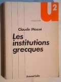 Les Institutions politiques grecques à l'époque classique