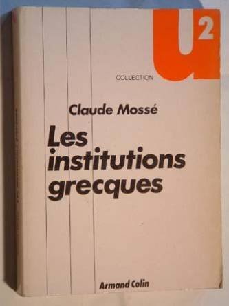 Les Institutions politiques grecques à l'époque classique