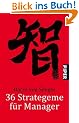 36 Strategeme f�r Manager