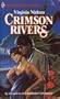Crimson Rivers (Harlequin Superromance No. 226)