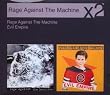 Rage Against the Machine/Evil Empire