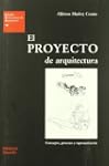 El proyecto de arquitectura. Concepto...