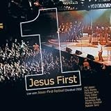 Jesus First  ( live vom Christival 2002 ) - 