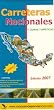""Carreteras Nacionales"" Mexico Road Map by Ediciones Independencia (Edicion 2008)