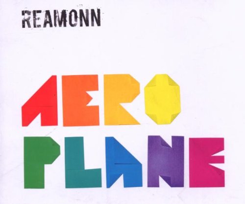 Aeroplane von Reamonn - alle Infos