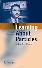 Learning about particles - 50 insightful years