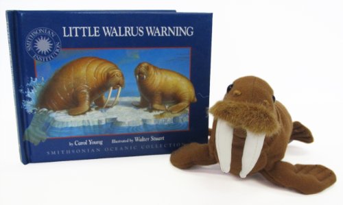 Little Walrus Warning (Smithsonian Oceanic Collection Book & Toy Set) (Mini book with stuffed toy)