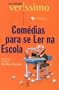 Comedias Para Se Ler Na Escola (Em Portugues do Brasil)