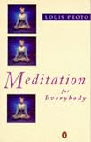 Meditation for Everybody (Penguin Health Care & Fitness)