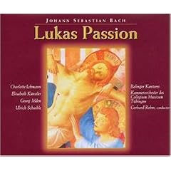 Lukas-Passion (Gesamtaufnahme)