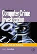 Handbook of Computer Crime Investigation: Forensic Tools and Technology