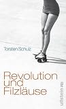 Produkt-Bild: Revolution und Filzl&auml;use: Erz&auml;hlungen