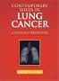 Contemporary Issues in Lung Cancer: A 2002 Nursing Perspective (Jones and Bartlett Series in Oncology)