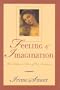 Feeling and Imagination