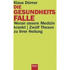Die Gesundheitsfalle