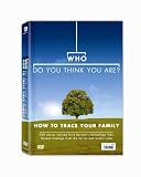 Who Do You Think You Are - How to Trace Your Family [DVD] [2004]