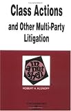 Class Actions and Other Multi-Party Litigation in a Nutshell (Nutshell Series)