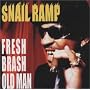FRESH BRASH OLD MAN