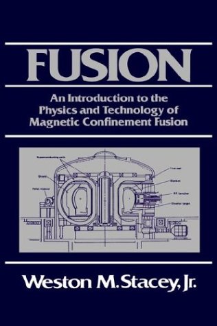 Fusion and Technology: An Introduction to the Physics and Technology of Magnetic Confinement Fusion