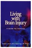 Living with Brain Injury: A Guide for Families