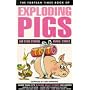 "Fortean Times" Book of Exploding Pigs and Other Strange Animal Stories