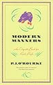 Modern Manners: An Etiquette Book for Rude People