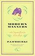 Modern Manners: An Etiquette Book for Rude People (O'Rourke, P. J.)