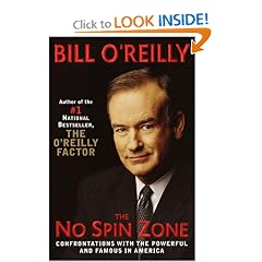 The No-Spin Zone: Confrontations with the Powerful and Famous in America