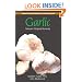 Garlic: Nature's Original Remedy