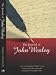 The Journal of John Wesley: A Selection from Wesley's Own Account of His Life and Travels Image of The Journal of John Wesley: A Selection from Wesley's Own Account of His Life and Travels