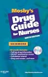 Mosby's Drug Guide for Nurses, with 2...