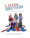 Little Britain: The Complete Scripts and Stuff: Series One: Vol 1
