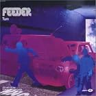 Turn by Feeder