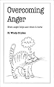 Overcoming Anger: When Anger Helps and When it Hurts (Overcoming common problems)