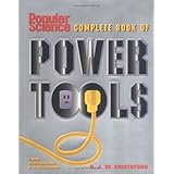 Popular Science Complete Book of Power Tools