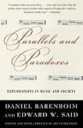 Parallels and Paradoxes: Explorations in Music and Society