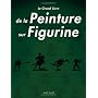 Le Grand Livre de la Peinture sur Figurines de Collectif