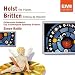 Holst: The Planets / Britten: Sinfonia da Requiem