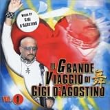 Gigi D'Agostino - Il Grande Viaggio de Gigi