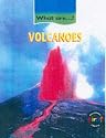 Volcanoes (What Are...?)