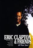 Eric Clapton & Friends - All That Jazz